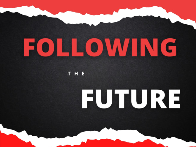 Following the Future: Week 5