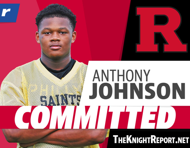 Rivals250 LB Anthony Johnson chooses Rutgers