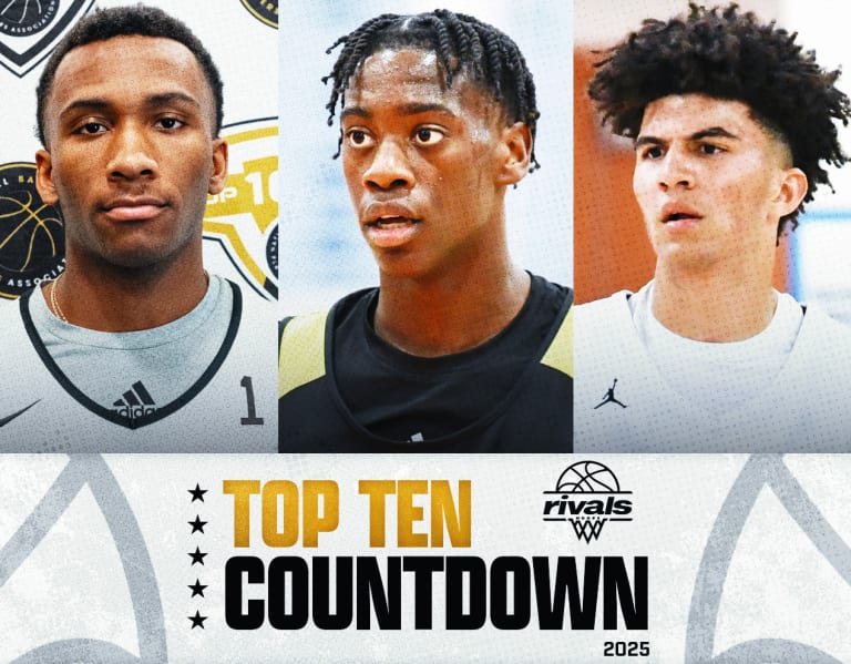 Rivals Rankings Week Top 10 Countdown for 2025 BasketballRecruiting
