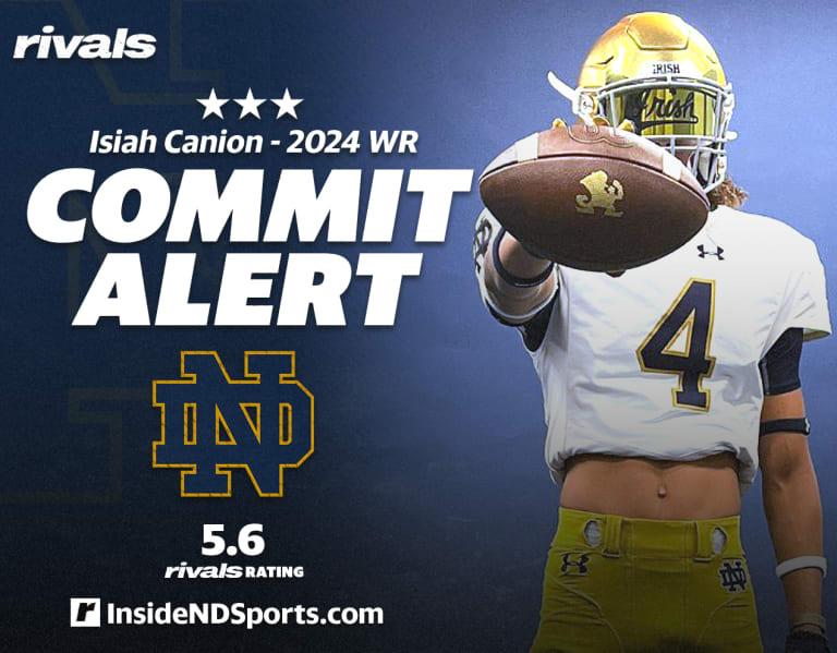 WR Isiah Canion finds everything he wants at Notre Dame Rivals