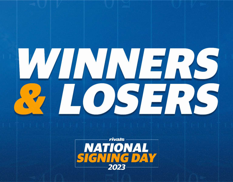 National Signing Day: Winners and losers - Rivals.com