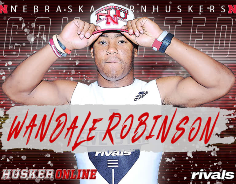 Wandale Robinson commit What does it mean for Nebraska