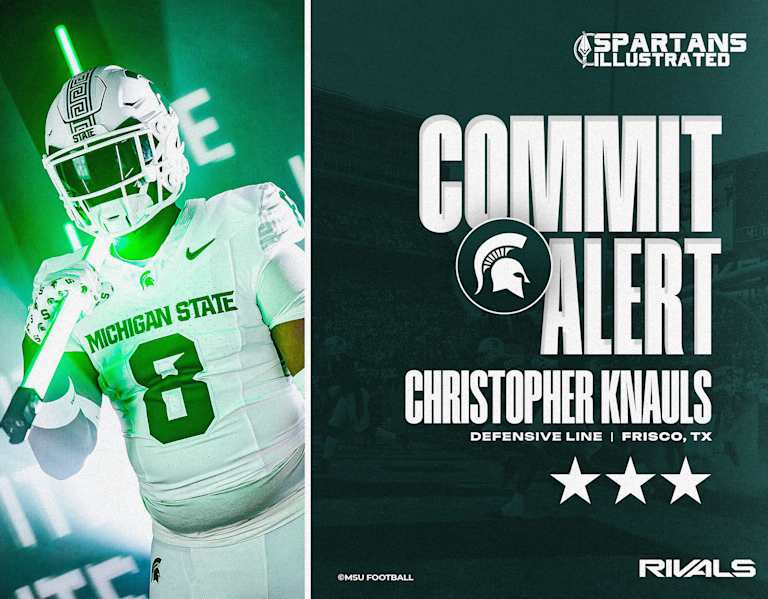 2026 Texas DL Christopher Knauls Jr. commits to Michigan State