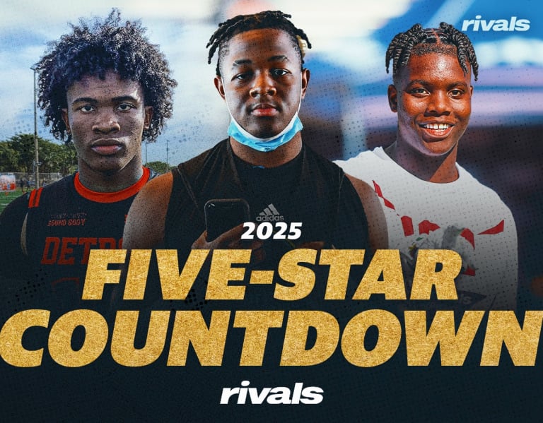 Rivals Rankings Week FiveStar Countdown for 2025 class Rivals