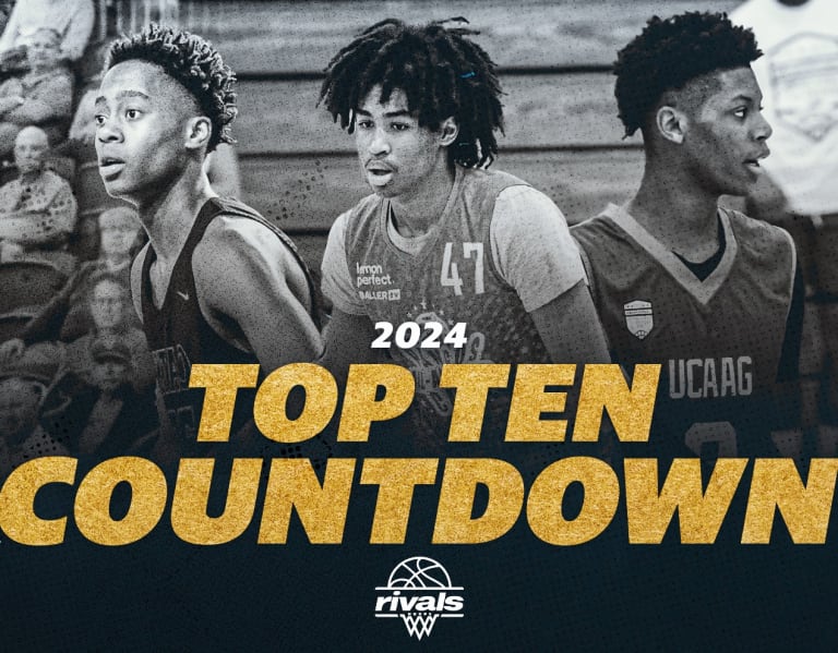 Rivals Rankings Week Top 10 Countdown Basketball Recruiting