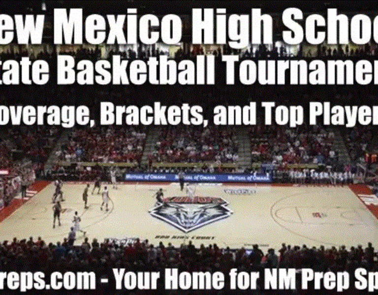 2022 New Mexico High School Basketball State Tournament NMPreps