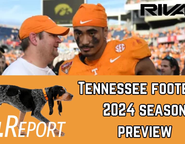 The VolReport Show: Previewing Tennessee Football's 2024 Season ...