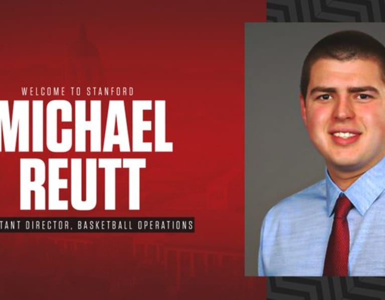 Stanford MBB adds Michael Reutt to coaching staff