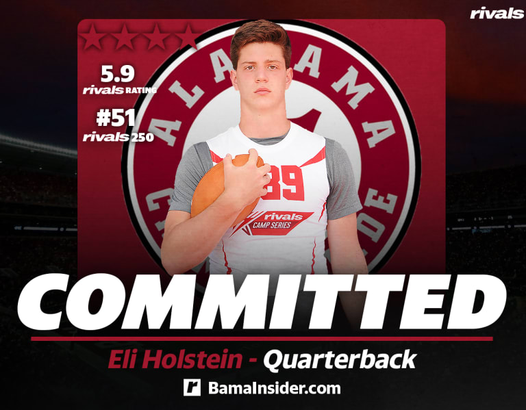 Commitment Breakdown Fourstar QB Eli Holstein to Alabama Rivals