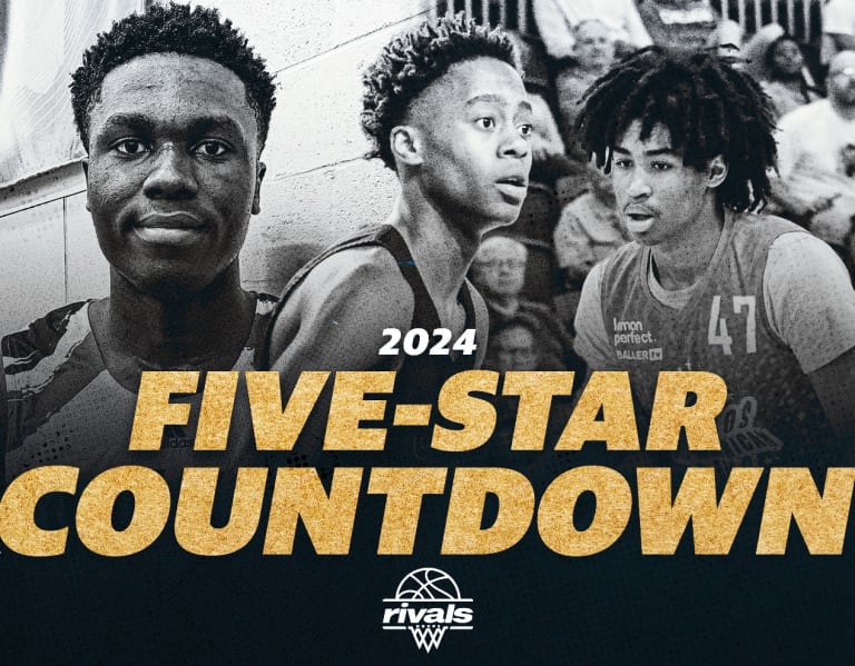 Rivals Rankings Week FiveStar Countdown For 2025 Class Basketball