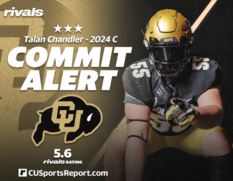 Colorado lands 2024 OL Talan Chandler CUSportsReport Colorado