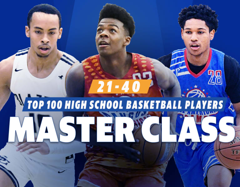 Master Class Top 100 high school players, Nos. 2140 Basketball