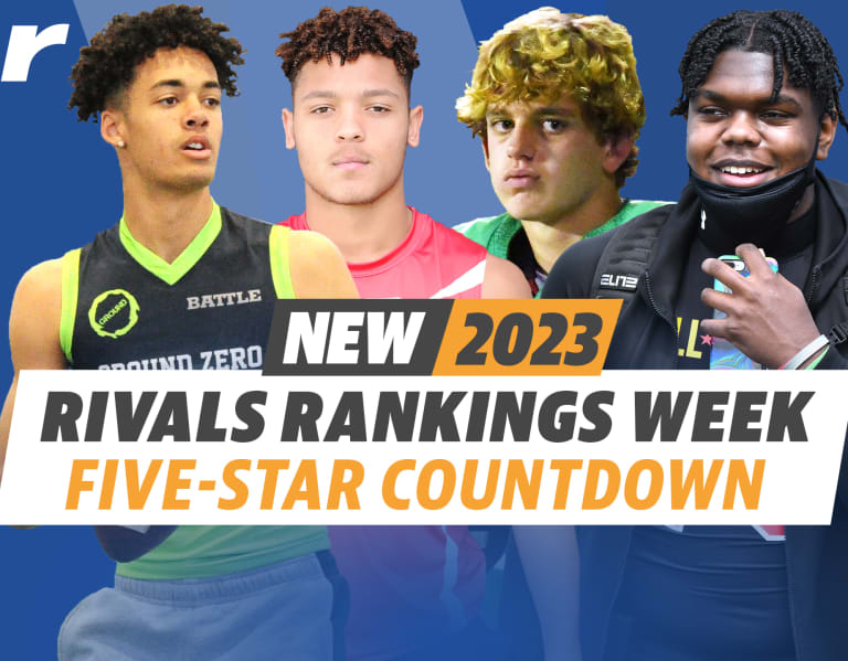 Rivals Rankings Week: Class of 2023 five-stars revealed - Rivals.com