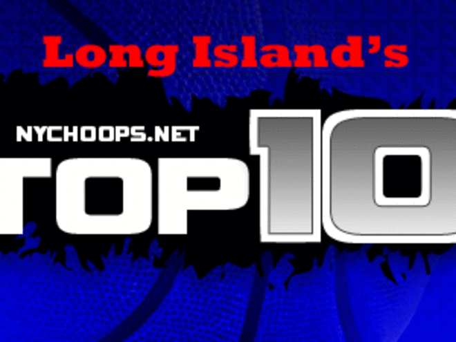 NYHoops.com Top Ten Long Island Teams (Week 4 Recap)