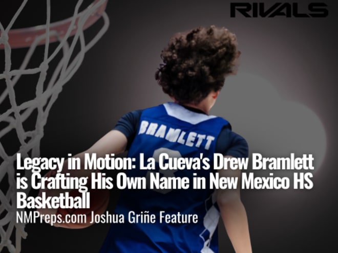 Legacy in Motion: La Cueva's Drew Bramlett Is Crafting His Own Name
