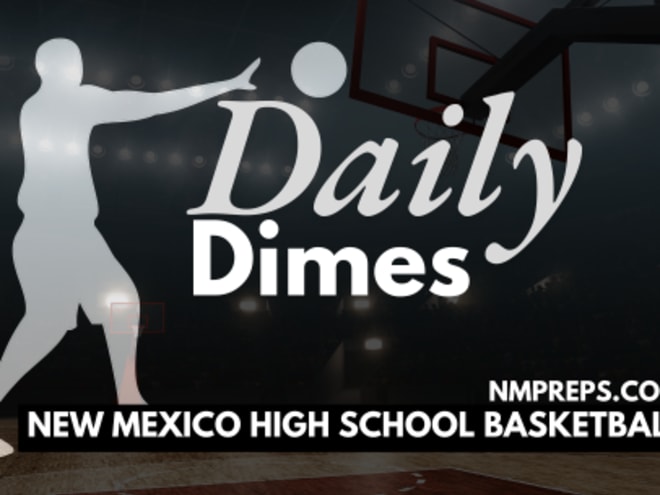 Daily Dimes: New Mexico High School Basketball Preview for January 7