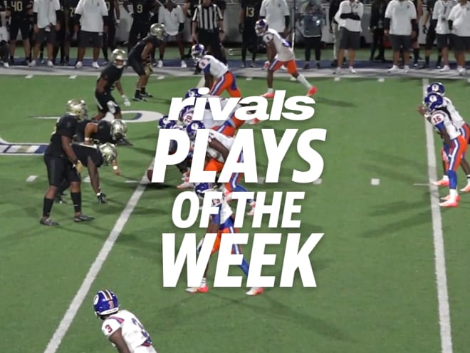 Plays of the Week: Sept. 10-11