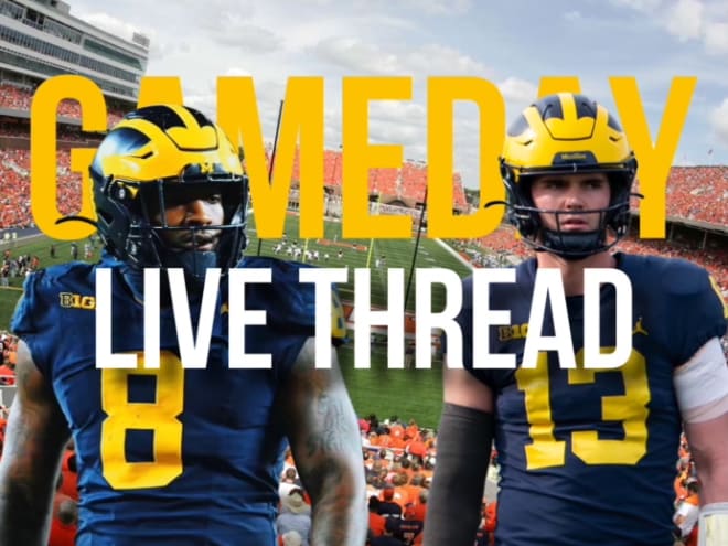 LIVE THREAD: Michigan vs. Illinois