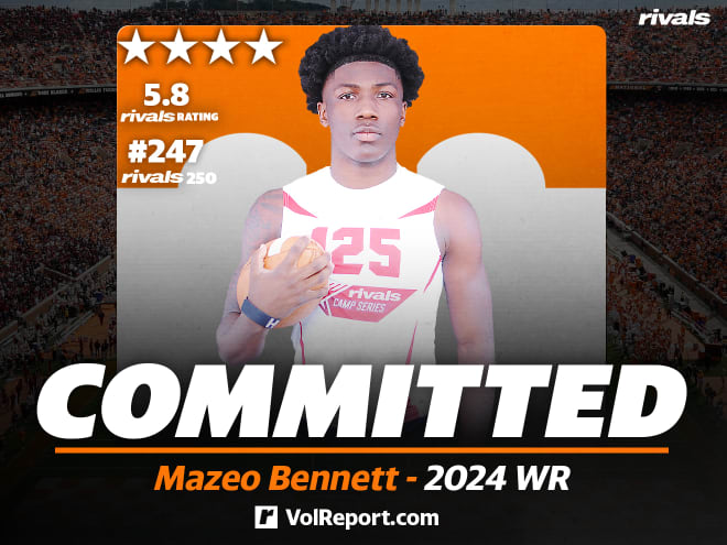 Vols stay hot, land a commitment from 2024 Rivals250 WR Mazeo Bennett