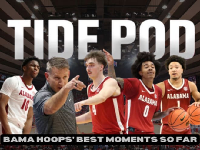 Tide Pod: Where Alabama basketball stands after seven-game gauntlet