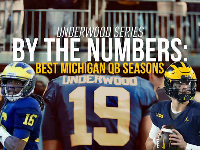 By the Numbers Underwood Series: Best Michigan QB Seasons