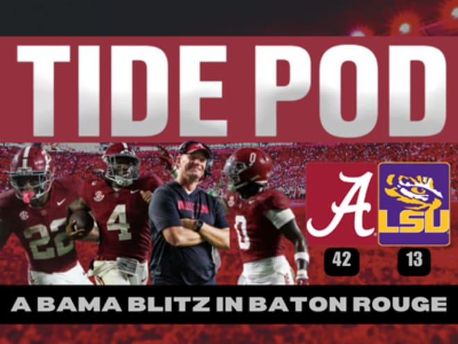 Tide Pod: Alabama blows out LSU in Baton Rouge