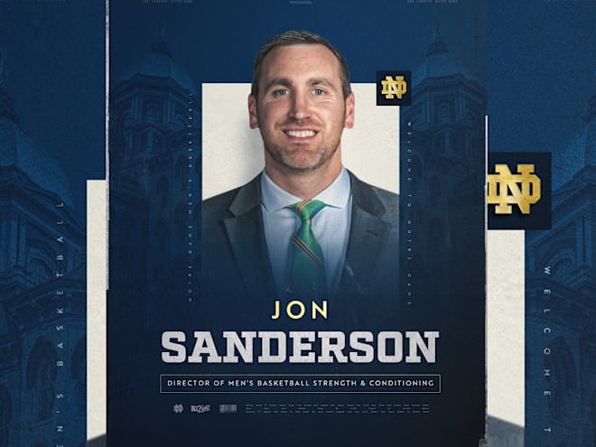 Notre Dame hires Jon Sanderson to lead MBB's strength and conditioning