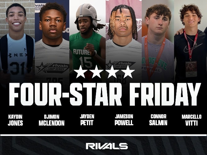 Four-Star Friday: Six more prospects join elite ranks