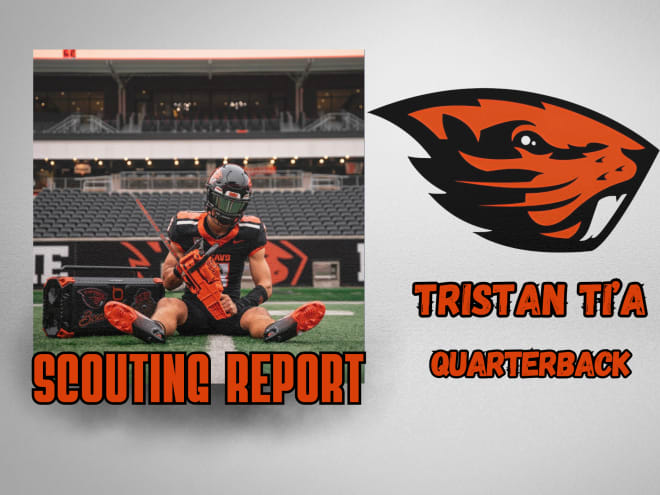 Oregon State Commit Scouting Report: QB Tristan Ti'a