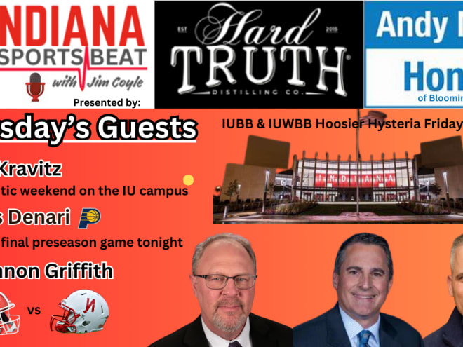 10/17/24 Indiana Sports Beat Radio with Kravitz, Griffith, & Denari.