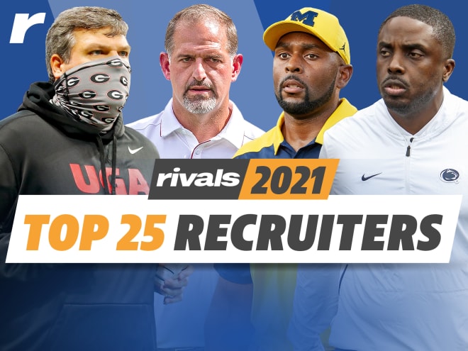 Rivals top 25 recruiters for the 2021 cycle