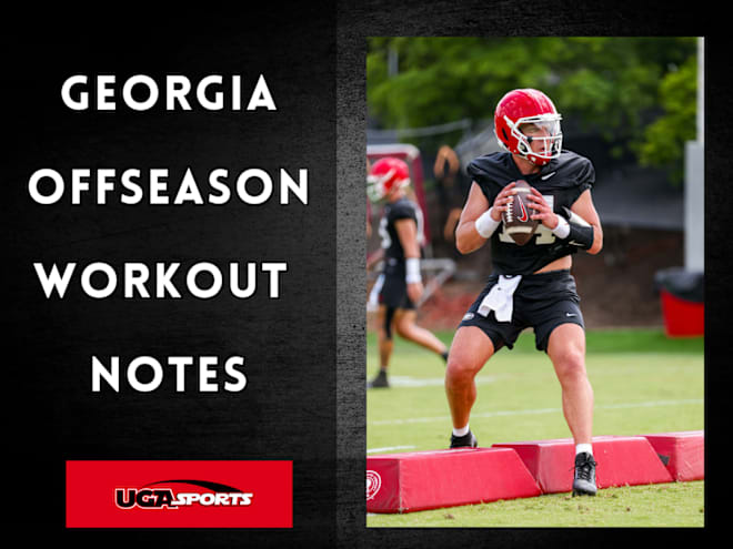 Insider scoop from Georgia's workouts