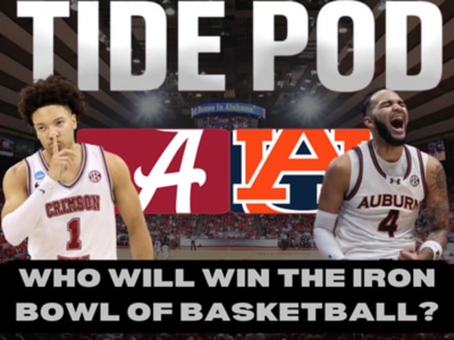 Tide Pod IBOB preview: Final thoughts as No. 2 Alabama meets No. 1 Auburn