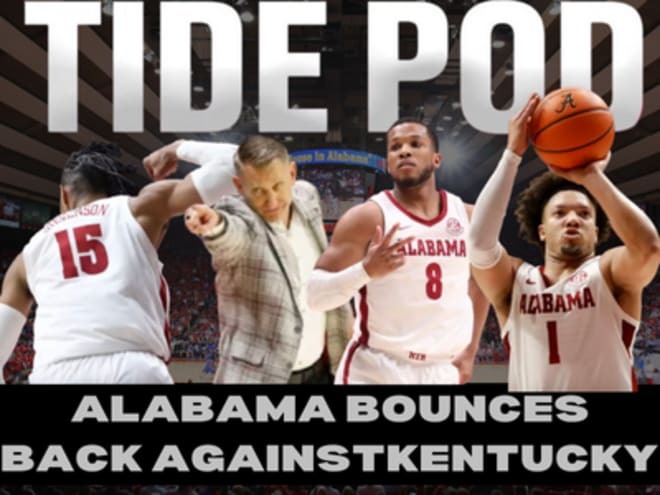 Tide Pod: Alabama gets back on track with win over Kentucky