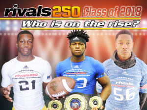 Class of 2018 Rivals250 rankings update: Biggest movers