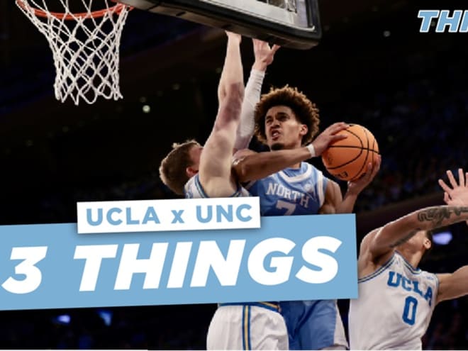 THI Podcast: 3 Things From UNC's Victory Over No. 18 UCLA