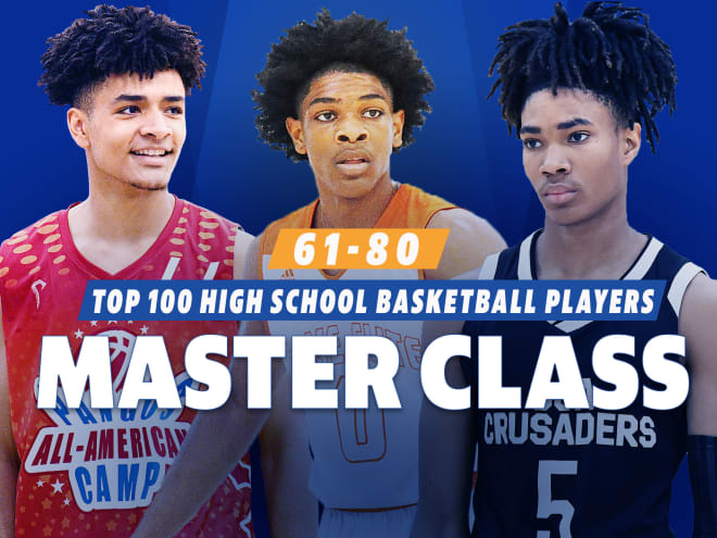 Master Class: Top 100 high school players, Nos. 61-80