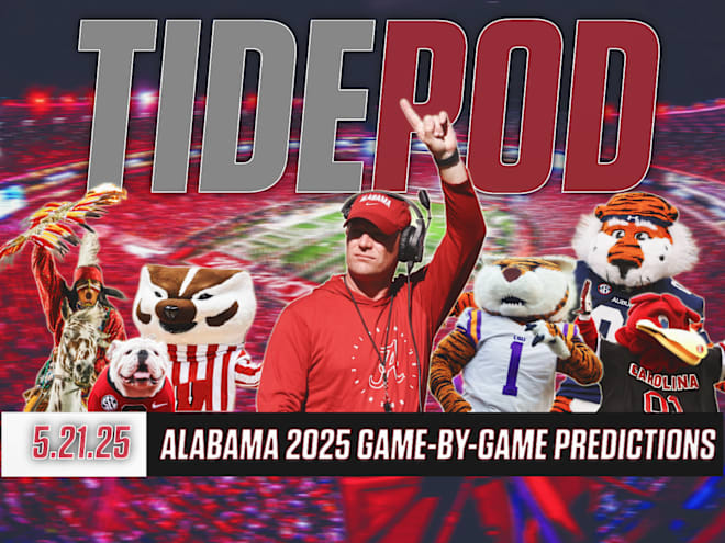 Tide Pod 5.12.2025 | Alabama 2025 game-by-game predictions