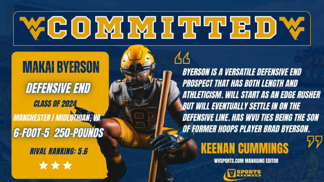 Byerson has committed to the West Virginia Mountaineers football program.