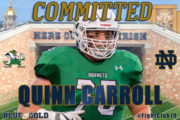 Notre Dame picked up a commitment from Rivals100 OT Quinn Carroll on Tuesday 