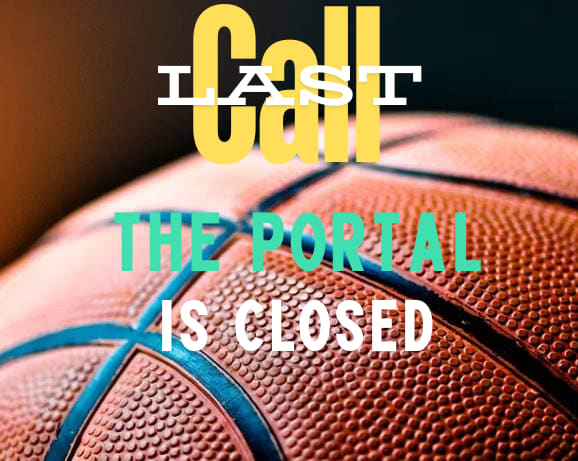 Last Call: The Portal is Closed