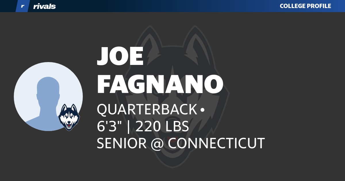 Joe Fagnano SENIOR Quarterback Connecticut