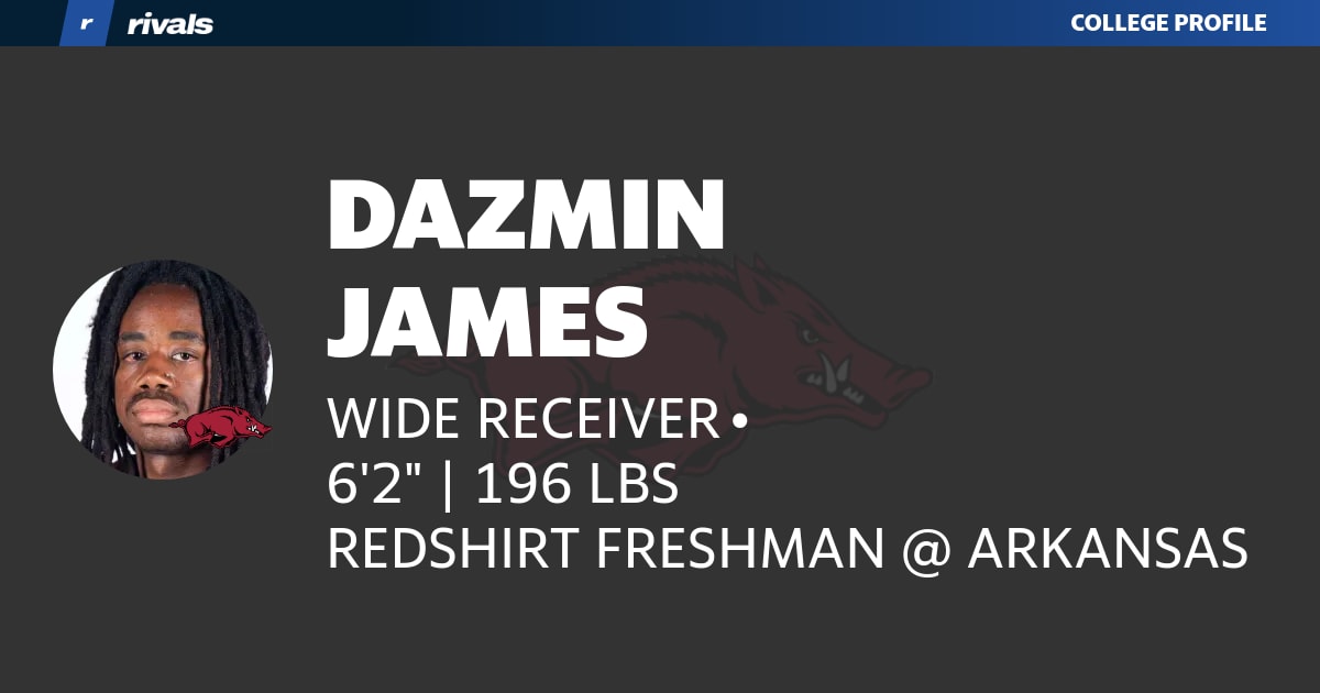Dazmin James FRESHMAN Wide Receiver Arkansas